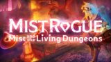 MistRogue Gameplay (Mist and the Living Dungeons)