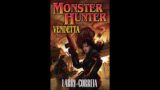 Monster Hunter Vendetta by Larry Correia: Full Unabridged Audiobook – Part 1 of 2 URBAN FANTASY
