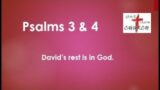 Morning Bible Devotion: Psalms 3&4