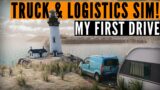My FIRST look at Truck & Logistics Simulator