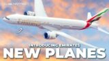 NEW PLANES  – Introducing Emirates