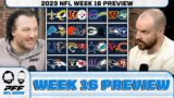 NFL Week 16 Preview | PFF NFL Show