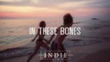 Neptune – In These Bones (Lyrics)