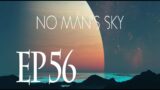 No Man's Sky EP56
