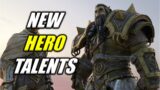 OVERPOWERED Hero Talents – DK/Warrior/Evoker/Paladin FIRST LOOK