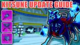 Obtaining EVERYTHING in the NEW Kitsune Update