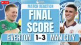 PHIL FODEN TO THE RESCUE! Everton 1-3 Manchester City Match Reaction