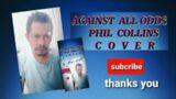 PHILL COLLINS,AGAINST ALL ODDS #cover