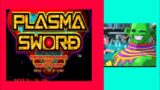 PLASMA SWORD SATURN PLAYTHROUGH=2