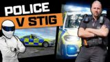 POLICE VS STIG