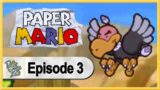 Paper Mario (Switch) WALKTHROUGH PLAYTHROUGH LET'S PLAY GAMEPLAY – Part 3
