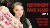 Permanent Fake Blood Tutorial for Fabric, Cosplay, Halloween and More!