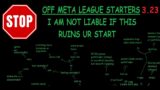 [PoE 3.23] OFF META Affliction League Starter Flow Chart (still mostly good builds)