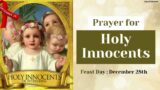 Prayer for the HOLY INNOCENTS