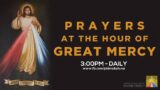Prayers at the Hour of Great Mercy | December 01, 2023