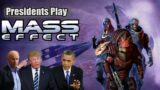 Presidents Play Mass Effect | Episode 2
