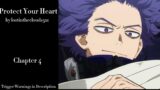 Protect Your Heart – Podfic (MHA) – Final Part – Chapter 4