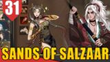 Pugilista, Loli, Minhocas e Politicagem – Sands of Salzaar #31 [Gameplay PT-BR]