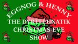 #RAIDERS EGGNOG & HENNY CHRISTMAS-EVE SHOW