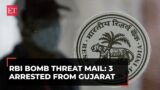 RBI bomb threat mail: Mumbai police arrest 3 from Gujarat, including a stock trader; probe underway