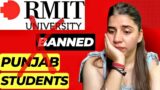 RMIT University Melbourne Australia | RMIT university offer letter time | RMIT banned Punjab Board
