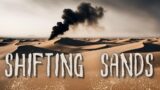 SHIFTING SANDS ||  (Narrated Horror Story)