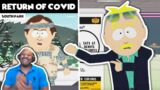 SOUTH PARK – Post COVID – Return of COVID [REACTION!]  S 24 Ep. 4