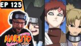 Sand Shinobi Come to the RESCUE!!! I'm so STOKED // Naruto Episode 125 REACTION