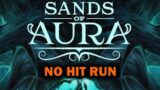Sands of Aura – Challenge Run – All Bosses, No Attacking, No Getting Hit