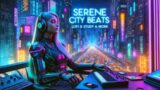 Serene City Beats – Lofi & Chill for Study and Work