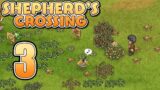 Shepherd's Crossing – Episode 3: Critter King