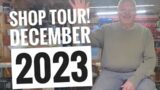Shop Tour! December 2023. DC13           1,106