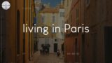 Songs for living in Paris – French music