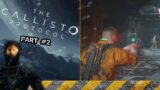 Space Terror : The Callisto Protocol Part 2 #callistoprotocolgameplay #indonesiagamer #part2