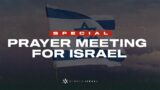 Special Prayer Meeting for Israel: God in Action