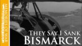 Swordfish V. Bismarck | Pilots recall the killer blow