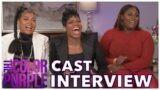 THE COLOR PURPLE Cast Interview | Fantasia Barrino, Danielle Brooks, Taraji P Henson, Colman Domingo