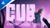 The Cub – Announcement Trailer | PS5, PS4