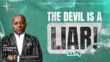 The Devil Is A Liar | 2nd Service | The LOGIC Church Lagos Island
