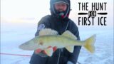 The Hunt for First Ice Fishing Walleye!