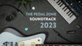 The Pedal Zone Soundtrack 2023