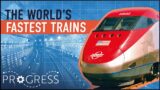 The Secret Engineering Behind The World's Fastest Trains | The Ultimates | Progress