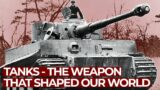 The Tank – Weapon of the 20th Century | Free Documentary History
