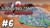 The Trials of Metatron – Surviving Mars: New Warsaw (Part 6)