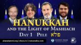 The worldwide Hanukkah and the Light of Mashiach Hanukkah Celebration: Day 1- Pele