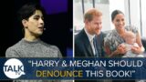 “Time For The Royal Family To Come Out Fighting!” Omid Scobie’s Book Reveals Name Of ‘Royal Racists’