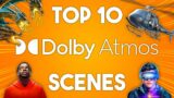Top 10 Dolby Atmos Movie Scenes