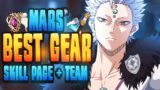 UPDATED Complete Mars Build Guide (Gear, Teams, Skill Pages, Talents & More!) Black Clover Mobile