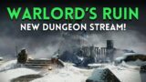 WARLORD'S RUIN DAY 1 STREAM!