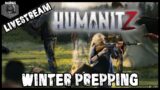 WINTER PREPPING | HUMANITZ | LIVESTREAM
